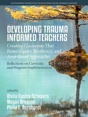 cover image of Developing Trauma-Informed Teachers